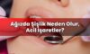 Ağızda Şişlik Neden Olur, Acil İşaretler?