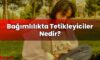 Bağımlılıkta Tetikleyiciler Nedir?