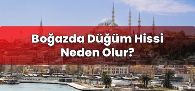 Boğazda Düğüm Hissi Neden Olur?