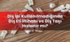 Diş İpi Kullanılmadığında Diş Eti İltihabı ve Diş Taşı Hızlanır mı?