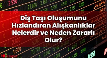 Diş Taşı Oluşumunu Hızlandıran Alışkanlıklar Nelerdir ve Neden Zararlı Olur?