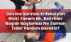 Dövme Sonrası Enfeksiyon Riski Zararlı Mı, Belirtiler Başlar Başlamaz Ne Zaman
Tıbbi Yardım Gerekir?