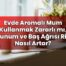 Evde Aromalı Mum Kullanmak Zararlı mı, Solunum ve Baş Ağrısı Riski Nasıl Artar?