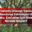 Florürlü Ürünler Yanlış Kullanılırsa Zehirleyici Olur Mu, Çocuklar İçin Risk
Nerede Başlar?
