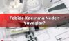 Fobide Kaçınma Neden Yavaşlar?