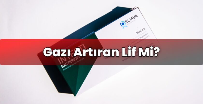 Gazı Artıran Lif Mi?