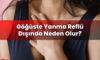 Göğüste Yanma Reflü Dışında Neden Olur?