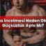 Kas İncelmesi Neden Olur, Güçsüzlük Aynı Mı?