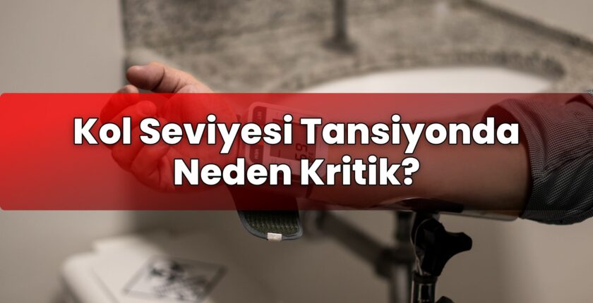 Kol Seviyesi Tansiyonda Neden Kritik?