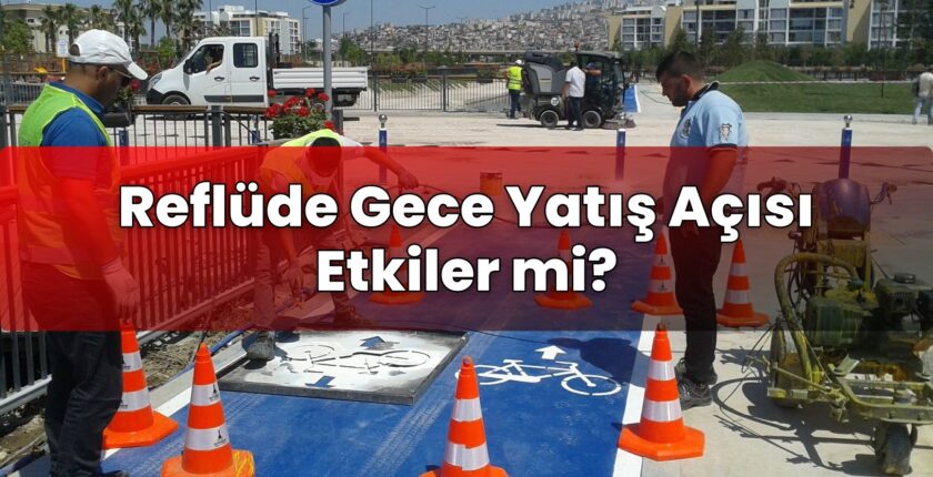 Reflüde Gece Yatış Açısı Etkiler mi?
