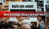 Ses Kirliliği Stres Artırır mı?