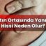 Sırtın Ortasında Yanma Hissi Neden Olur?