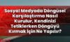 Sosyal Medyada Döngüsel Karşılaştırma Nasıl Kurulur, Kendinizi Tetiklerken
Döngüyü Kırmak İçin Ne Yapılır?
