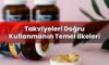 Takviyeleri Doğru Kullanmanın Temel İlkeleri