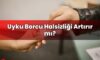 Uyku Borcu Halsizliği Artırır mı?