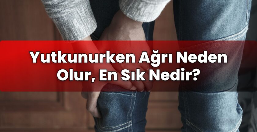 Yutkunurken Ağrı Neden Olur, En Sık Nedir?