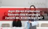 Aşırı Ekran Kullanımı Sonrası Göz Kuruluğu Zararlı Mı, Kronikleşir Mi?