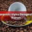Çarpıntı-Uyku Dengesini Kurun