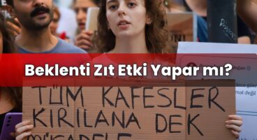 Beklenti Zıt Etki Yapar mı?