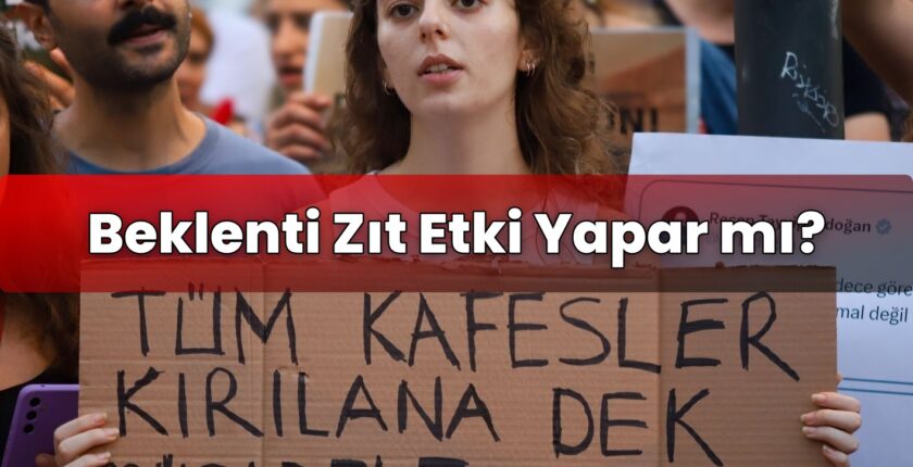 Beklenti Zıt Etki Yapar mı?