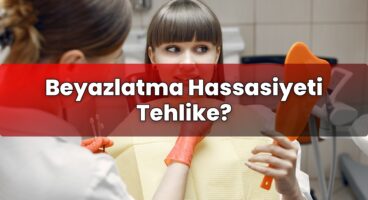 Beyazlatma Hassasiyeti Tehlike?