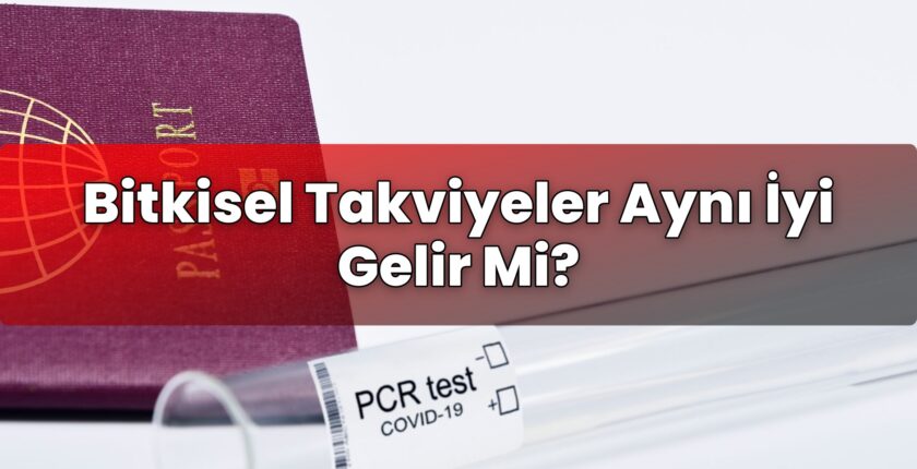 Bitkisel Takviyeler Aynı İyi Gelir Mi?