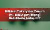 Bitkisel Takviyeler Zararlı mı, Doz Aşımı Hangi Belirtilerle Anlaşılır?