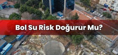 Bol Su Risk Doğurur Mu?