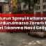 Burun Spreyi Kullanımı Durdurulmazsa Zararlı Mı, Geri Tıkanma Nasıl Gelişir?