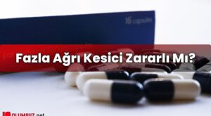 Fazla Ağrı Kesici Zararlı Mı?