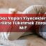 Gaz Yapan Yiyecekleri Birlikte Tüketmek Zararlı Mı?