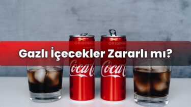 Gazlı İçecekler Zararlı mı?