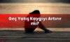 Geç Yatış Kaygıyı Artırır mı?