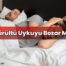 Gürültü Uykuyu Bozar Mı?