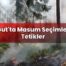 Gut’ta Masum Seçimler Tetikler