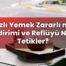 Hızlı Yemek Zararlı mı, Sindirimi ve Reflüyü Nasıl Tetikler?