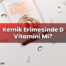 Kemik Erimesinde D Vitamini Mi?
