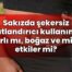Sakızda şekersiz tatlandırıcı kullanımı zararlı mı, boğaz ve mideyi etkiler mi?