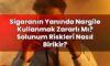 Sigaranın Yanında Nargile Kullanmak Zararlı Mı? Solunum Riskleri Nasıl Birikir?