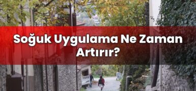 Soğuk Uygulama Ne Zaman Artırır?