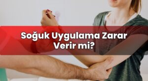 Soğuk Uygulama Zarar Verir mi?