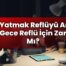 Yan Yatmak Reflüyü Artırır Mı, Gece Reflü İçin Zararlı Mı?